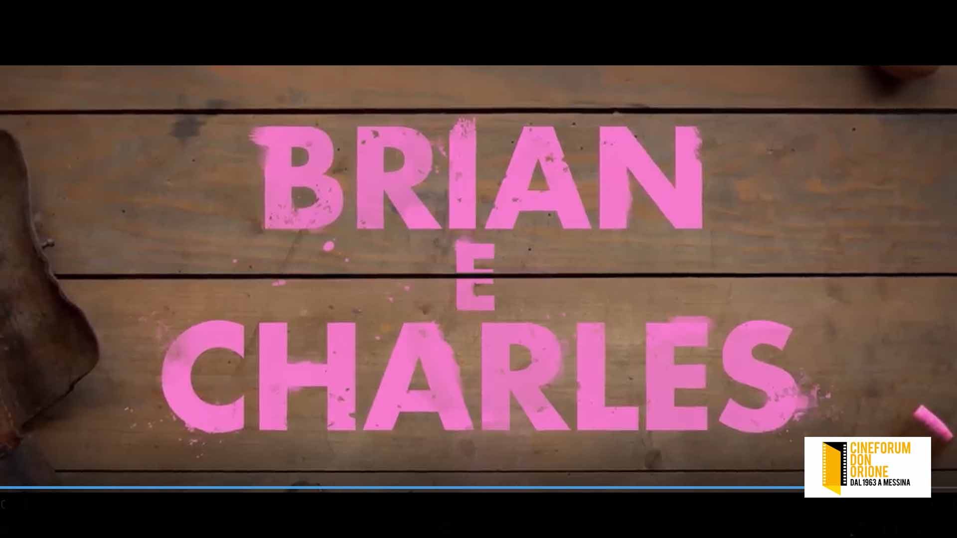 Brian e Charles_MessinaWebTv_Cinema